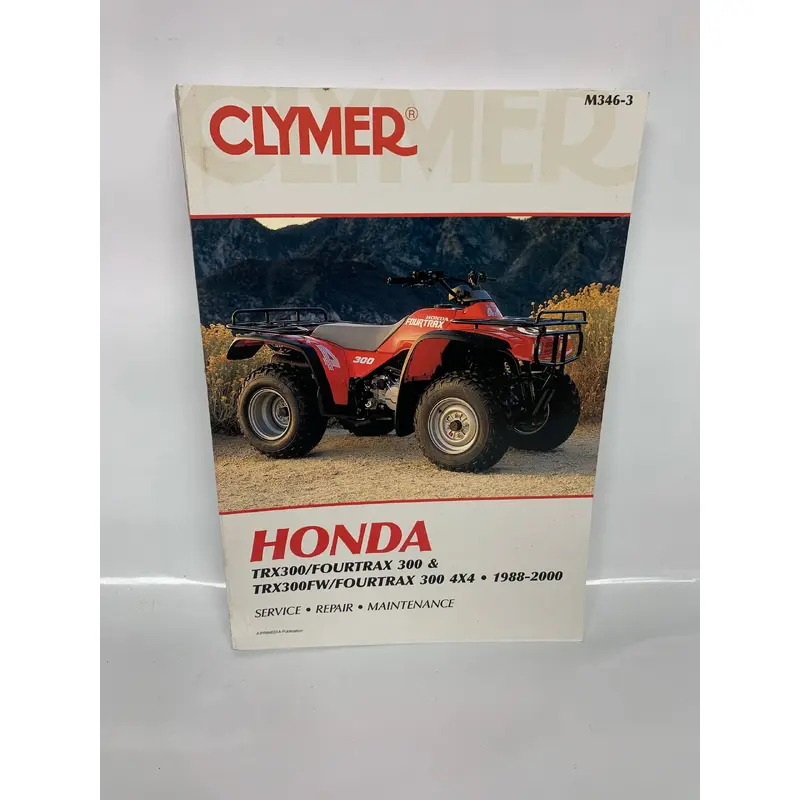 Clymer Honda TRX300 FourTrax 300 & TRX300FW / FourTrax 300 4x4 1988-2000 Manual